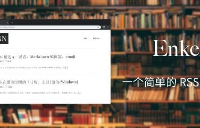 Enkel - 一个简单 RSS 阅读器 [Web] 38
