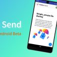 Firefox Send 发布 Android 客户端，可免费分享 2.5GB 临时文件 4