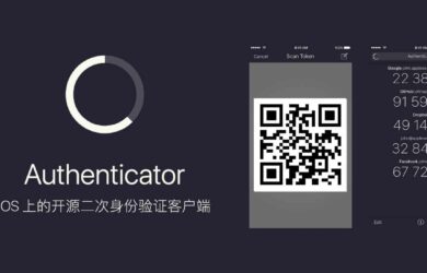 Authenticator - 开源二次验证客户端[iPhone] 9