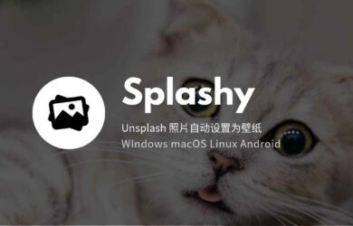 Splashy - 跨平台自动更换 Unsplash 壁纸，极简应用 14