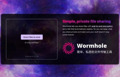 Wormhole - 只需要 2 步，简单、私密（端到端加密）的文件传输工具[Web] 10