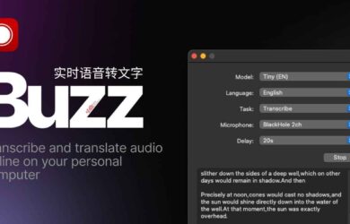 Buzz - 开源、可离线的实时语音转文字工具 3