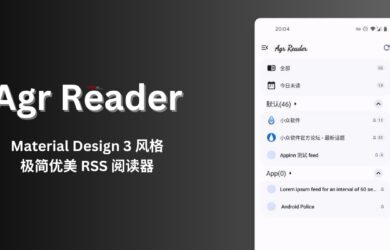 Agr Reader - 一个简单的安卓 RSS 阅读器，Material Design 3 风格 3