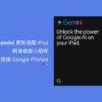 Gemini 更新适配 iPad，新增桌面小组件，可连接 Google Photos 3