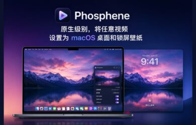 Phosphene – 原生级别，将任意视频设置为 macOS 桌面和锁屏壁纸 8