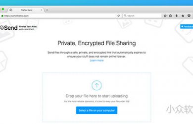 Firefox Send - Firefox Web 实验推出发送最大 1GB 的「私密文件分享」服务 9